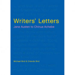 Writers' Letters: Jane Austen to Chinua Achebe