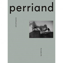 Charlotte Perriand: The Modern Life