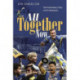 All Together Now: The Extraordinary Story of AFC Wimbledon