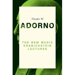 The New Music: Kranichstein Lectures