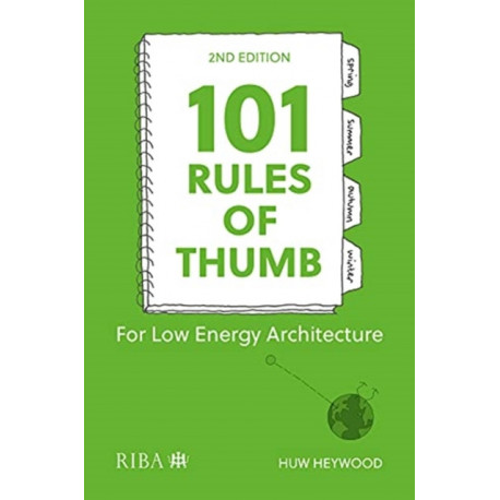101 Rules of Thumb for Low-Energy Architecture