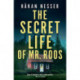 The Secret Life of Mr Roos