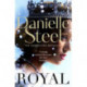 Royal: A spellbinding tale of a long-lost princess from the billion copy bestseller