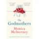 The Godmothers: The Irish Times bestseller that Marian Keyes calls 'absolutely beautiful'