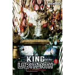 King of the Labyrinth, Vol. 1 (light novel)