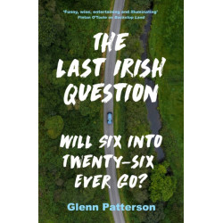 The Last Irish Question: Will Six into Twenty-Six Ever Go?