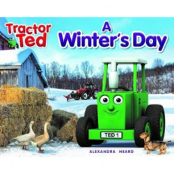 Tractor Ted A Winter's Day: Explore the farm in Winter