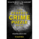 The Perfect Crime Puzzle Book: Over 90 Puzzling Cases to Solve