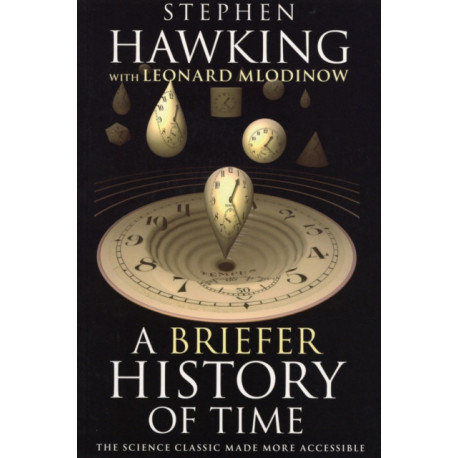 A Briefer History of Time