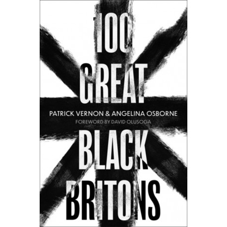 100 Great Black Britons
