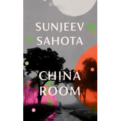 China Room: The heartstopping and beautiful novel, longlisted for the Booker Prize 2021