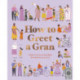 How to Greet a Gran
