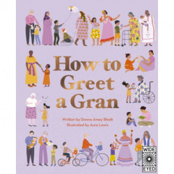 How to Greet a Gran