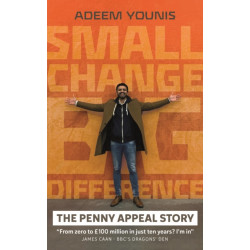 Small Change, BIG DIFFERENCE - The Penny Appeal Story