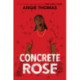 Concrete Rose: A Printz Honor Winner