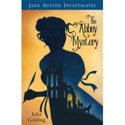 Jane Austen Investigates: The Abbey Mystery