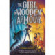 The Girl in Wooden Armour
