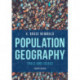 Population Geography: Tools and Issues