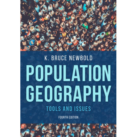 Population Geography: Tools and Issues