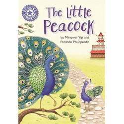 The Reading Champion: The Little Peacock: Independent Reading Purple 8