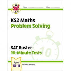 KS2 Maths SAT Buster 10-Minute Tests - Problem Solving (for the 2026 tests)