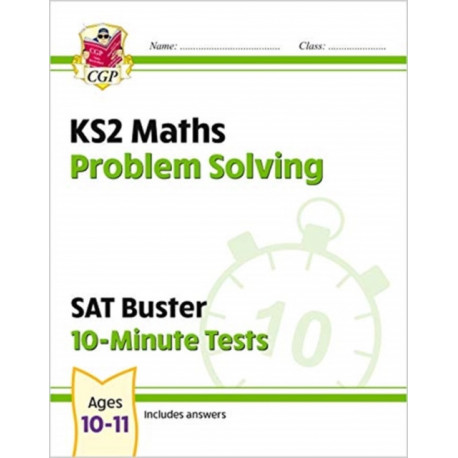 KS2 Maths SAT Buster 10-Minute Tests - Problem Solving (for the 2027 tests)