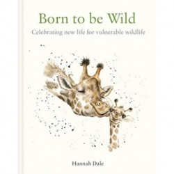 Born to be Wild: celebrating new life for vulnerable wildlife