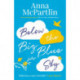 Below the Big Blue Sky: A heartbreaking, heartwarming, laugh-out-loud novel for fans of Jojo Moyes