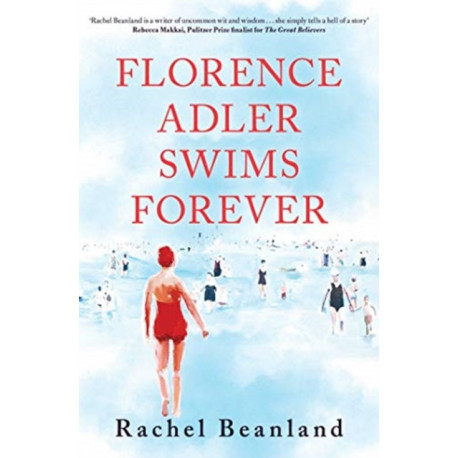 Florence Adler Swims Forever