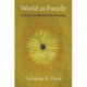 World as Family: A Journey of Multi-Rooted Belongings