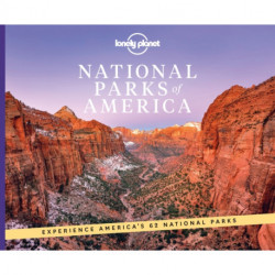 Lonely Planet National Parks of America