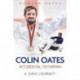 Accidental Olympian: Colin Oates, a Judo Journey