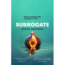 Surrogate: 'An absolute belter of a page-turner' HEAT