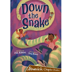 Down the Snake: (Brown Chapter Reader)