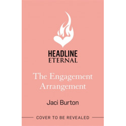 The Engagement Arrangement: An accidentally-in-love rom-com sure to warm your heart - 'a lovely summer read'