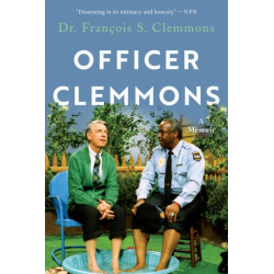 Officer Clemmons: A Memoir