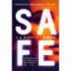 Safe: A Novel