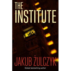 The Institute: From the bestselling author of Blinded by the Lights