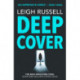 Deep Cover: The gripping Times and Sunday Times Crime Club Star Pick