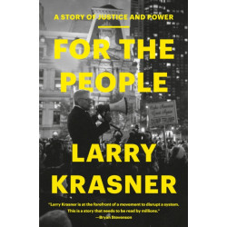For the People: A Story of Justice and Power