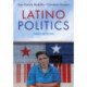 Latino Politics