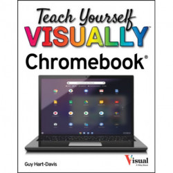 Teach Yourself VISUALLY Chromebook