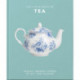 The Little Book of Tea: Freshly Brewed Words of Wit and Wisdom