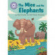 The Reading Champion: The Mice and the Elephants: Independent Reading Purple 8