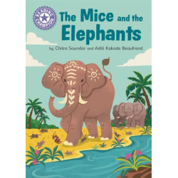 The Reading Champion: The Mice and the Elephants: Independent Reading Purple 8