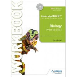 Cambridge IGCSE™ Biology Practical Skills Workbook