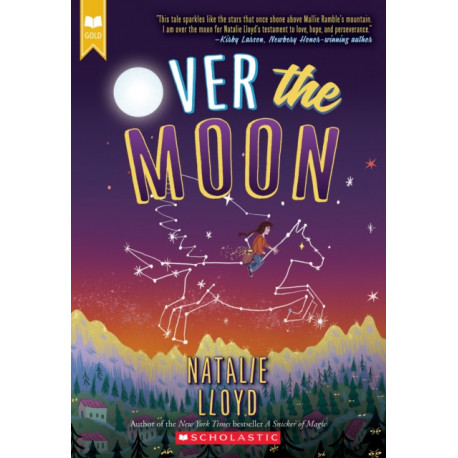 Over the Moon (Scholastic Gold)