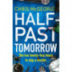 Half-Past Tomorrow