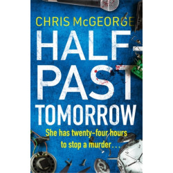 Half-Past Tomorrow