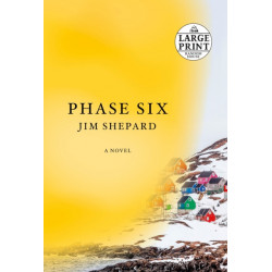 Phase Six: A novel